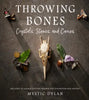 Throwing Bones, Crystals, stones and Curios