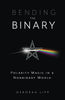 Bending the Binary Polarity Magic in a Nonbinary World