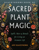 Blackthorn's Book of Sacred Plant Magic